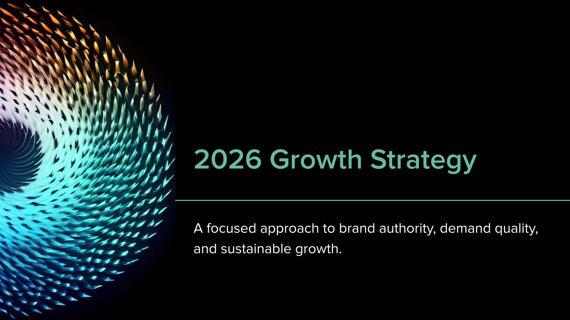 Title slide of the 2026 DLS growth strategy deck: a focused approach to brand authority, demand quality and sustainable growth